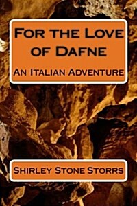 For the Love of Dafne (Paperback)