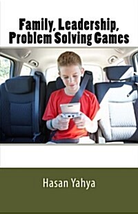 Family, Leadership, Problems Solving Games (Paperback)