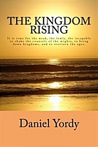 The Kingdom Rising (Paperback)