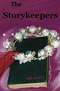 The Storykeepers (Paperback)