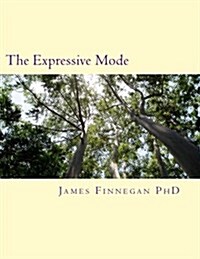 The Expressive Mode (Paperback)