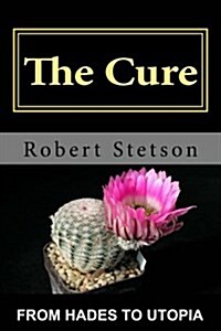 The Cure (Paperback)