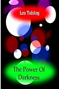 The Power of Darkness (Paperback)