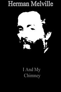 I and My Chimney (Paperback)