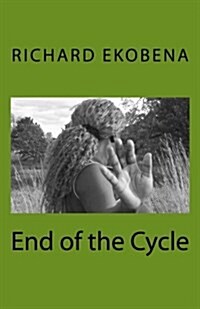 End of the Cycle (Paperback)