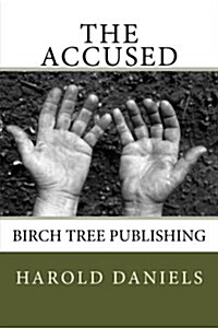 The Accused (Paperback)