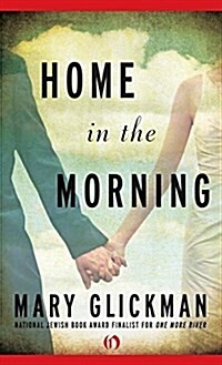 Home in the Morning (Hardcover)