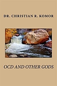 Ocd and Other Gods (Paperback)