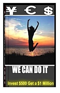 Yes! We Can Do It! (Paperback)