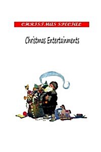 Christmas Entertainments (Paperback)