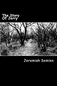 The Story of Jerry (Paperback)