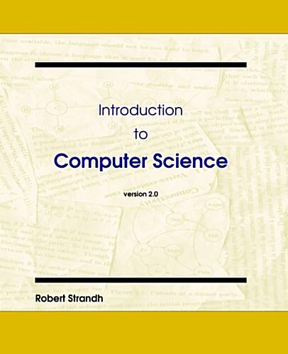 Introduction to Computer Science (Paperback)