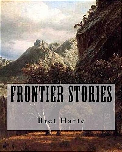 Frontier Stories (Paperback)