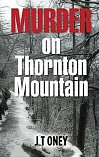 Murder on Thornton Mountain (Paperback)