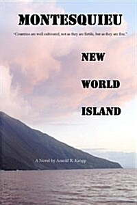 Montesquieu, New World Island (Paperback)
