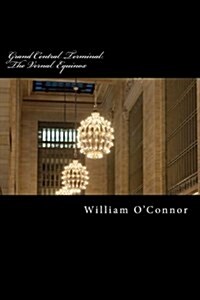 Grand Central Terminal: The Vernal Equinox (Paperback)