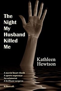 The Night My Husband Killed Me (Paperback)