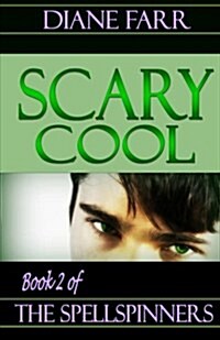 Scary Cool (Paperback)