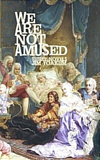 We Are Not Amused (Paperback)