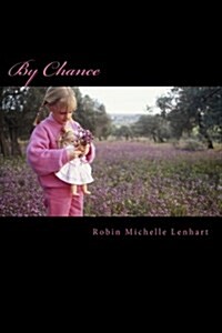 By Chance (Paperback)