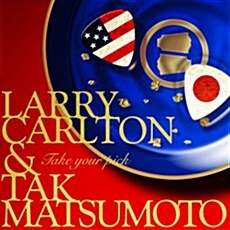 [중고] Larry Carlton & Tak Matsumoto - Take Your Pick