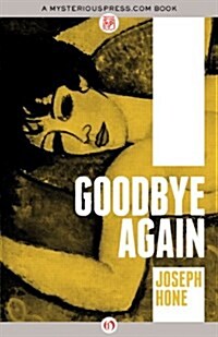 Goodbye Again (Hardcover)