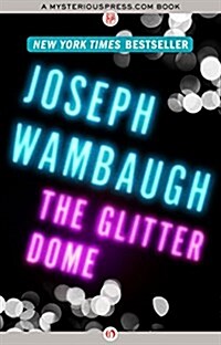 The Glitter Dome (Hardcover)