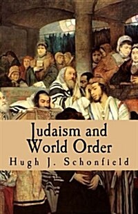 Judaism and World Order (Paperback)