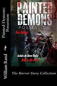 Painted Demons: Possession (Paperback)
