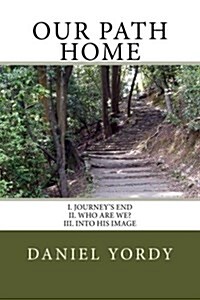 Our Path Home (Paperback)