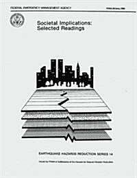 Societal Implications: Selected Readings (Fema 84) (Paperback)