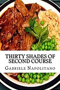 Thirty Shades of Second Course (Paperback)