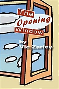 The Opening Window: My Journey from New Age Back to Christianity (Paperback)