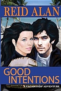 Good Intentions (Paperback)