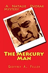 The Mercury Man (Paperback)