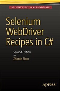 Selenium Webdriver Recipes in C#: Second Edition (Paperback, 2)