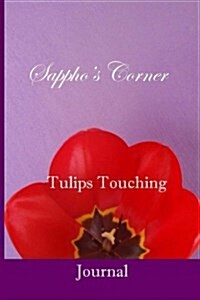 Tulips Touching Journal (Paperback)