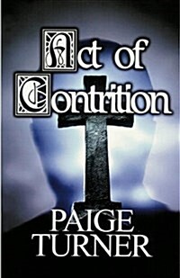 Act of Contrition (Paperback)