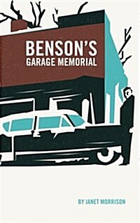 Bensons Garage Memorial (Paperback)