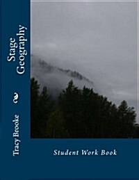 Stage Geography: Student Work Book (Paperback)