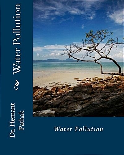 Water Pollution: Water (Paperback)