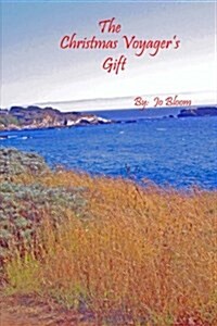 The Christmas Voyagers Gift (Paperback)