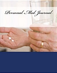 Personal Med. Journal: Personal Med. Journal (Paperback)