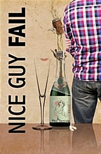 Nice Guy Fail (Paperback)