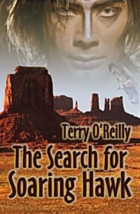 The Search for Soaring Hawk (Paperback)