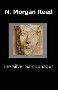 The Silver Sarcophagus: The Glass Planet 3 (Paperback)