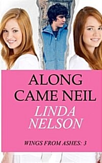 Along Came Neil (Paperback)