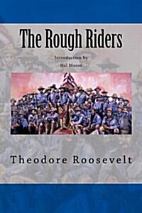 The Rough Riders (Paperback)