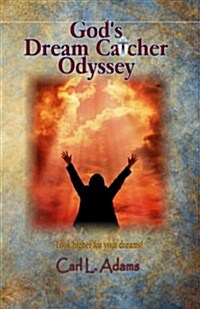 Gods Dream Catcher Odyssey (Paperback)
