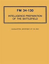 Intelligence Preparation of the Battlefield (Paperback)